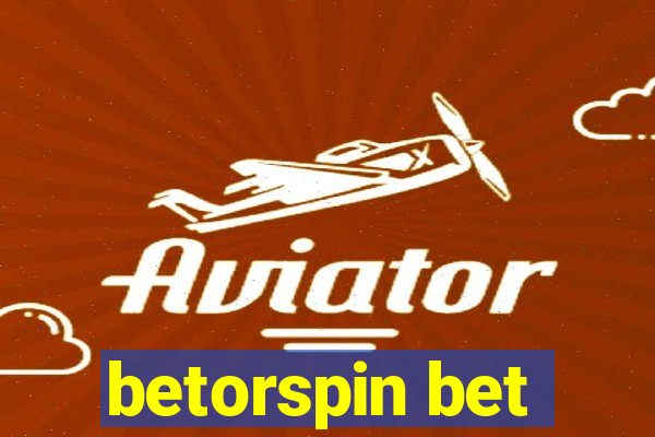 betorspin bet